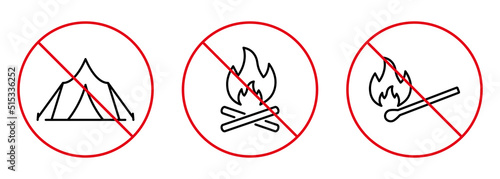 Prohibit Camping Fire Zone. Forbidden Camp Outline Pictogram. Caution Ban Bonfire Matchstick Black Line Icon Set. Wood Match Stick Stop Symbol. No Allowed Flame Sign. Isolated Vector Illustration