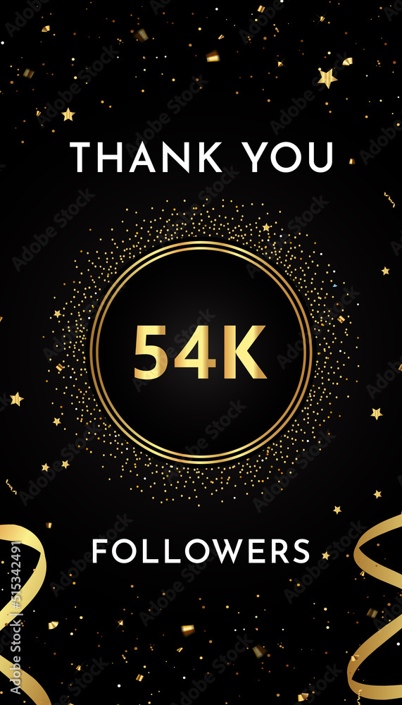 Thank you 54k or 54 thousand followers with gold glitters and confetti isolated on black background. Premium design for social sites posts, greeting card, banner, social networks, poster.