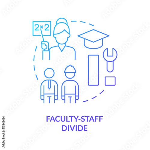 Faculty staff divide blue gradient concept icon. Divided workforce. Issue in higher education abstract idea thin line illustration. Isolated outline drawing. Myriad Pro-Bold font used