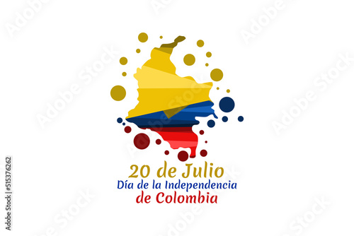 Translate: July 20, Independence day (dia de la independencia) of Colombia vector illustration. Suitable for greeting card, poster and banner. 
