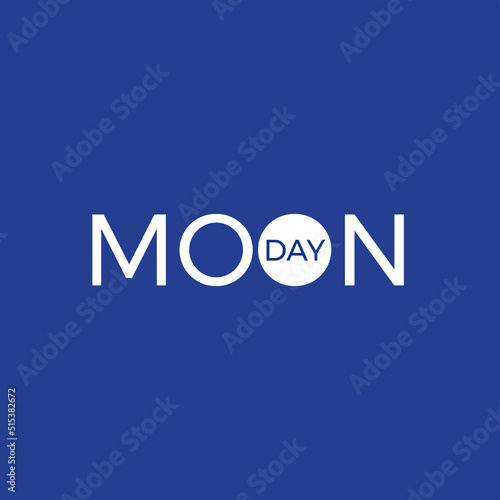 Design for celebrating international moon day, july 20th. v