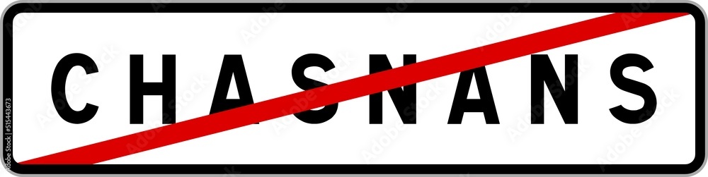 Panneau sortie ville agglomération Chasnans / Town exit sign Chasnans Panneau sortie ville agglomération Chasnans / Town exit sign Chasnans