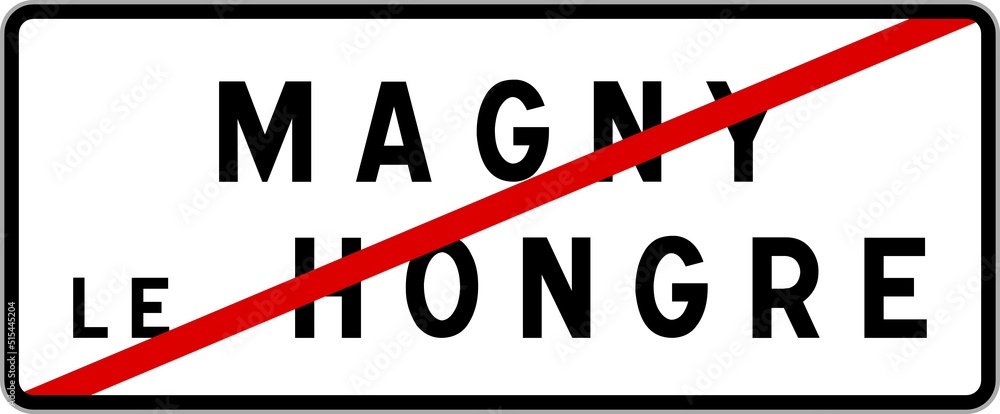 Panneau sortie ville agglomération Magny-le-Hongre / Town exit sign Magny-le-Hongre Panneau sortie ville agglomération Magny-le-Hongre / Town exit sign Magny-le-Hongre