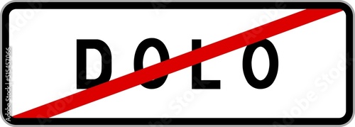 Billede på lærred Panneau sortie ville agglomération Dolo / Town exit sign Dolo