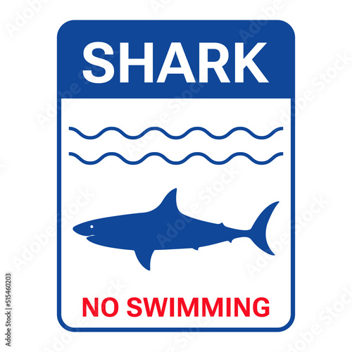 Warning  Shark  no swimming. Blue rectangular sign