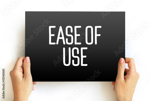 Ease of Use - basic concept that describes how easily users can use a product, text concept on card photo