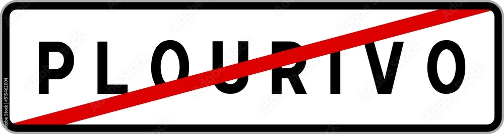 Panneau sortie ville agglomération Plourivo / Town exit sign Plourivo Panneau sortie ville agglomération Plourivo / Town exit sign Plourivo