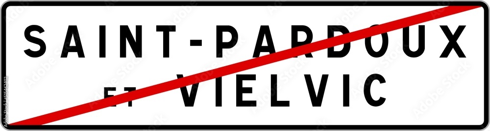 Panneau sortie ville agglomération Saint-Pardoux-et-Vielvic / Town exit sign Saint-Pardoux-et-Vielvic Panneau sortie ville agglomération Saint-Pardoux-et-Vielvic / Town exit sign Saint-Pardoux-et-Vielvic