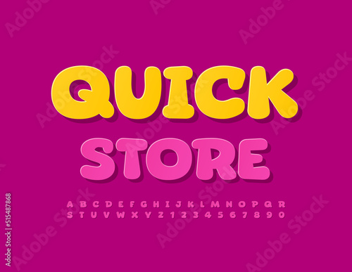Vector business Sign Quick Store. Modern sticker Font. Artistic Alphabet Letters and Numbers set