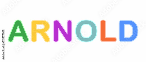 Name Arnold. Vector cute illustration. Bright and colorful baby name. Print for nursery, kids room. Wall decor, postcard, playroom wall art, print for textile, bedroom. Isolated.