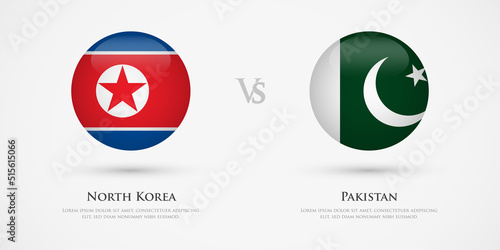 Free Download North Korea vs Pakistan country flags template. The concept for game, competition, relations, friendship, cooperation, versus. - GFXLoad