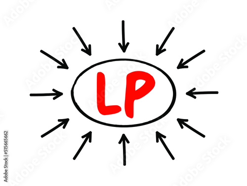 LP Limited Partnership - exists when two or more partners go into business together, acronym business concept with arrows