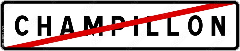 Panneau sortie ville agglomération Champillon / Town exit sign Champillon Panneau sortie ville agglomération Champillon / Town exit sign Champillon