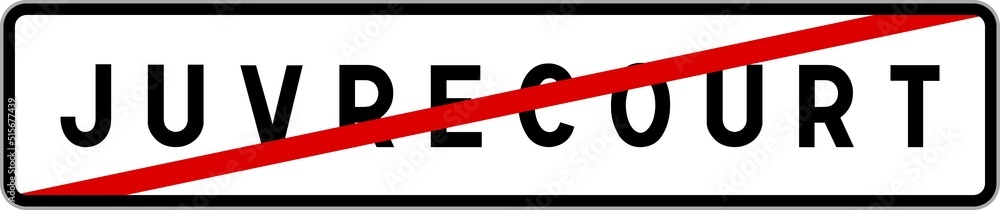 Panneau sortie ville agglomération Juvrecourt / Town exit sign Juvrecourt Panneau sortie ville agglomération Juvrecourt / Town exit sign Juvrecourt