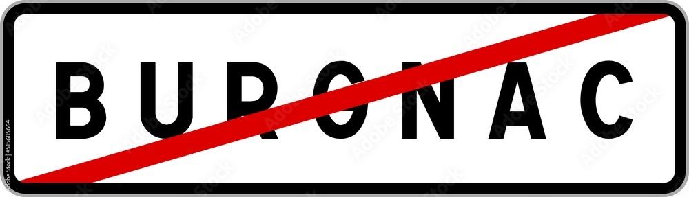 Panneau sortie ville agglomération Burgnac / Town exit sign Burgnac Panneau sortie ville agglomération Burgnac / Town exit sign Burgnac