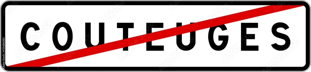 Panneau sortie ville agglomération Couteuges / Town exit sign Couteuges Panneau sortie ville agglomération Couteuges / Town exit sign Couteuges
