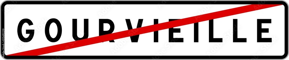 Panneau sortie ville agglomération Gourvieille / Town exit sign Gourvieille Panneau sortie ville agglomération Gourvieille / Town exit sign Gourvieille