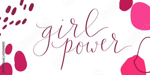 Girl power handwritten lettering with abstract shapes background