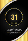31 years anniversary celebration template design vector eps 10. Gold and Silver circle frames. Premium design for poster, banner, graduation, greetings card, wedding, jubilee, ceremony.