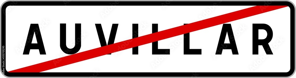 Panneau sortie ville agglomération Auvillar / Town exit sign Auvillar Panneau sortie ville agglomération Auvillar / Town exit sign Auvillar