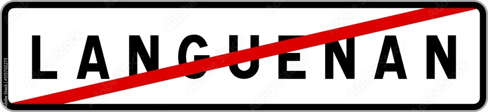 Panneau sortie ville agglomération Languenan / Town exit sign Languenan Panneau sortie ville agglomération Languenan / Town exit sign Languenan