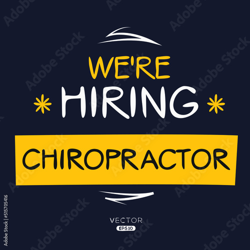 We are hiring (Chiropractor), vector illustration.