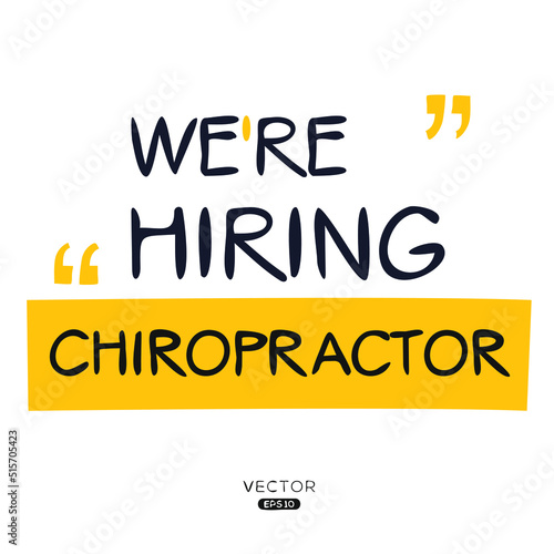 We are hiring (Chiropractor), vector illustration.