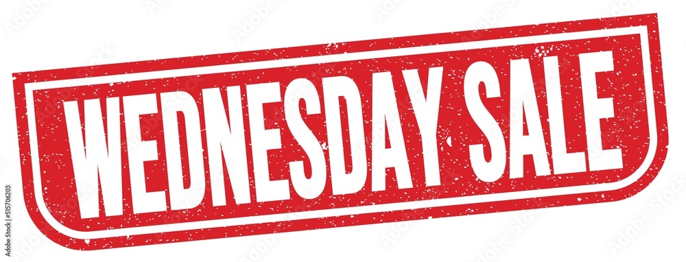 WEDNESDAY SALE text written on red stamp sign. WEDNESDAY SALE text written on red stamp sign.