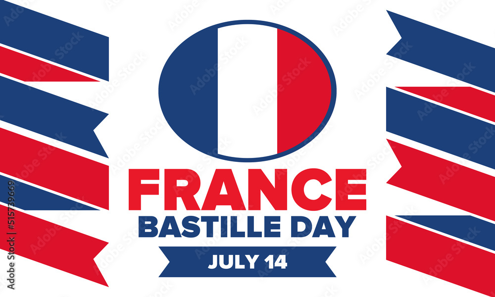 Bastille Day in France. National happy holiday, celebrated annual in July 14. French flag. France independence and freedom. Patriotic elements. Festive design. Vector poster illustration