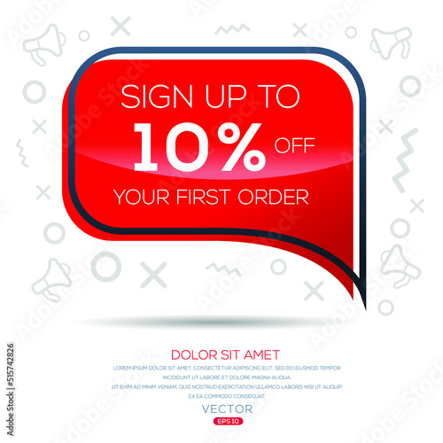 Sign up to 10% off your first order, Vector illustration.