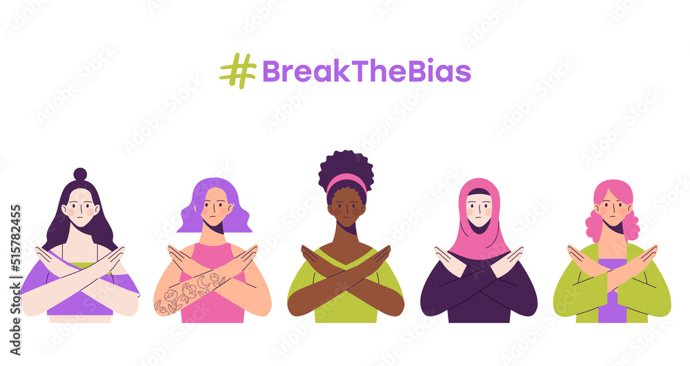 Break The Bias women's day concept. Horizontal poster with a group of women of different ethnic group crossed their arms. Raise awareness against prejudice. Flat vector set illustration Break The Bias women's day concept. Horizontal poster with a group of women of different ethnic group crossed their arms. Raise awareness against prejudice. Flat vector set illustration