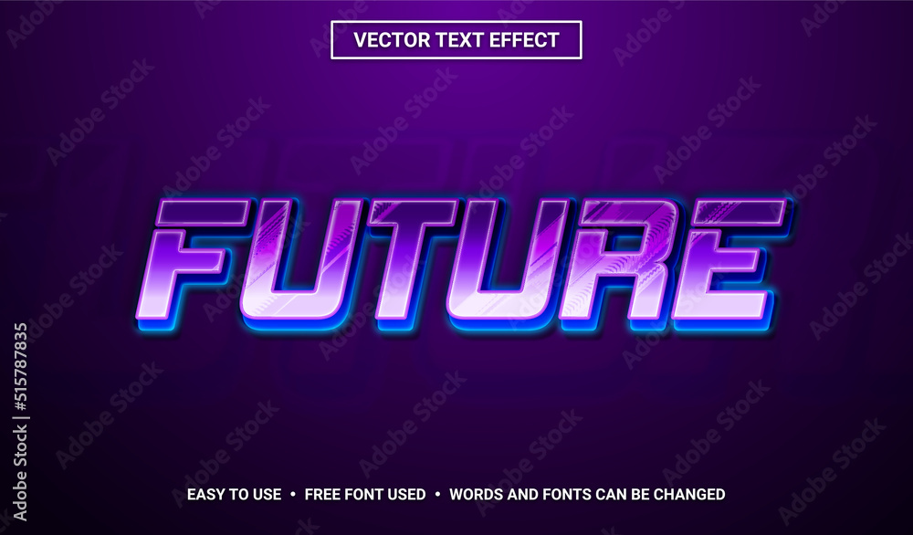 Future Editable Vector Text Effect Future Editable Vector Text Effect