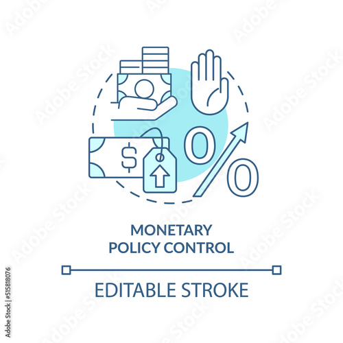 Monetary policy control turquoise concept icon. Regulation measure. Control inflation abstract idea thin line illustration. Isolated outline drawing. Editable stroke. Arial, Myriad Pro-Bold fonts used