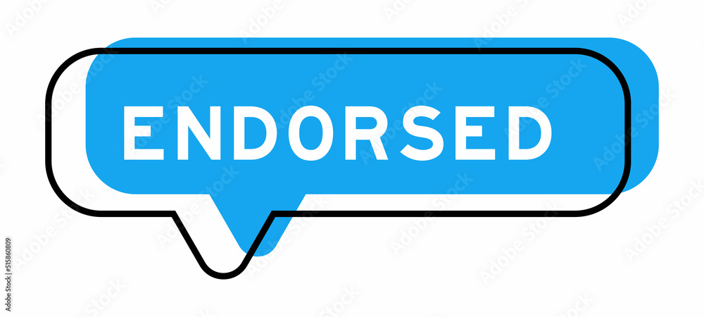 Speech banner and blue shade with word endorsed on white background Speech banner and blue shade with word endorsed on white background