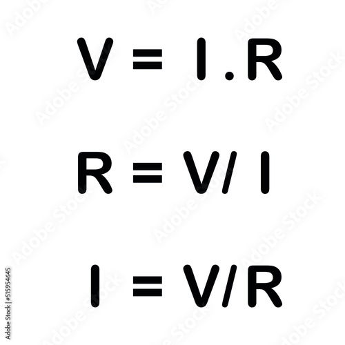 Ohm's law formula. Voltage, current and resistance formula vector illustration isolated on white background.