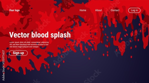 Blood splash background. Smear spatter from corner, pool screen drip, realistic crime paint. Landing page template. Stain horror web banner, scary bleeding blots. Vector poster design