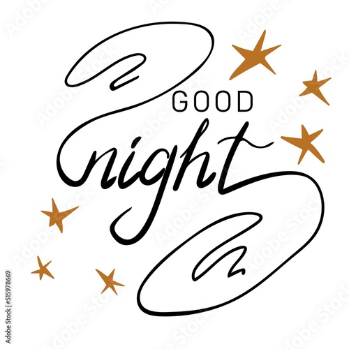 Good night calligraphic inscription with smooth lines. Handwritten positive quote Vector lettering