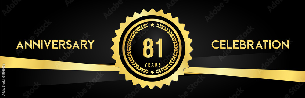81 years anniversary celebration with gold badges and laurel wreaths isolated on luxury background. Premium design for banner, poster, happy birthday, graduation, invitation card. 81 years anniversary celebration with gold badges and laurel wreaths isolated on luxury background. Premium design for banner, poster, happy birthday, graduation, invitation card.
