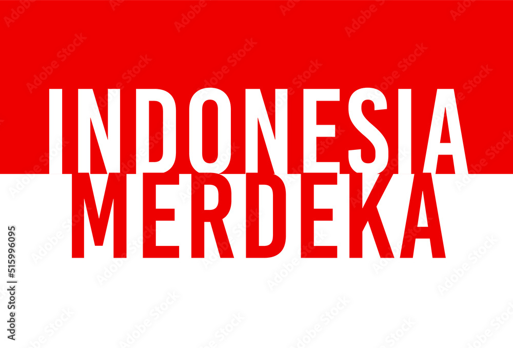 Indonesia merdeka banner for background or wallpaper Indonesia merdeka banner for background or wallpaper