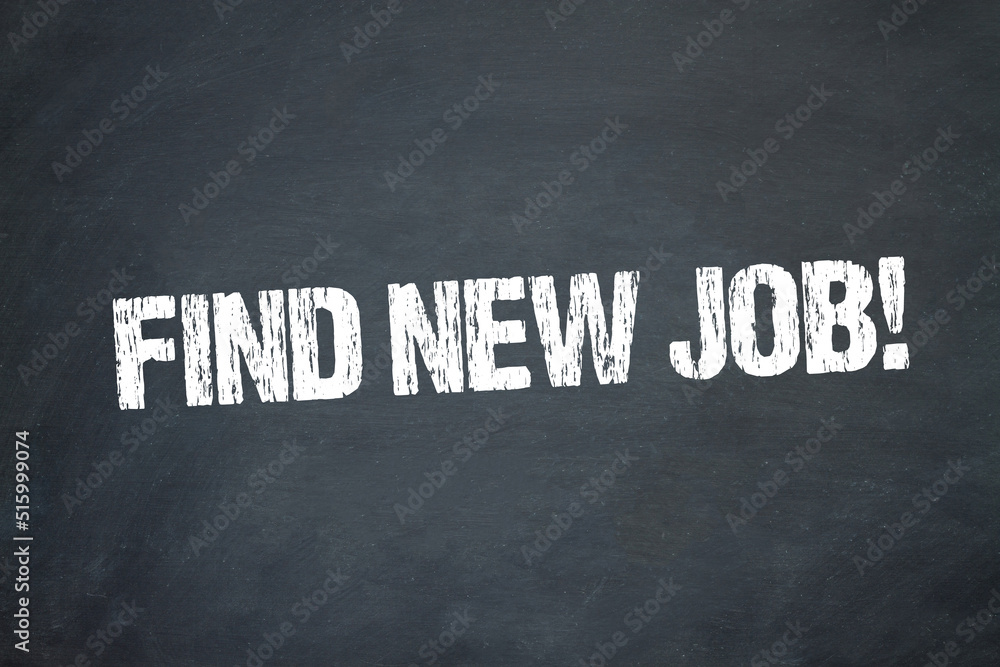 Obraz premium Find New Job!