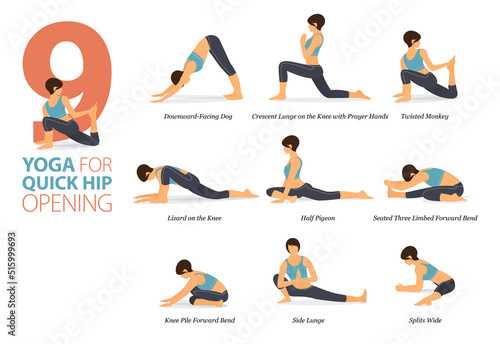 9 Yoga poses or asana posture for workout in hip opening concept. Women exercising for body stretching. Fitness infographic. Flat cartoon vector