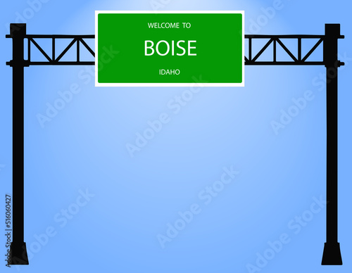 Vector Signage - Welcome to Boise Idaho Over Hang