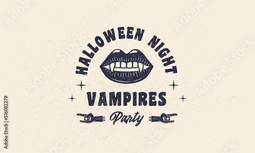 Halloween vintage label. Halloween party emblem with grunge texture. Women lips with vampire teeth and zombie hand. Hipster design. Print for T-shirt. Vector illustration