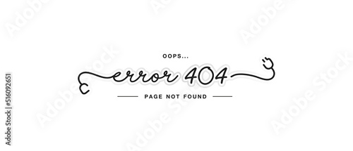 404 error page not found handwritten lettering calligraphy, cable and socket, system error, broken page, disconnected wires from the outlet, for website, web template