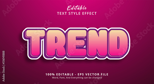 Trend Text Style Effect, Editable Text Effect