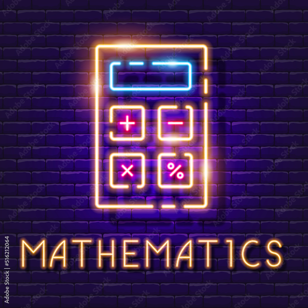 Obraz premium Calculator neon sign. Mathematics lesson banner