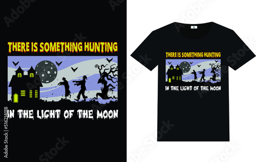 There is something hunting in the light of the moon