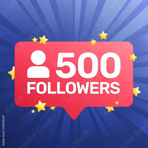 500 followers banner, poster, congratulation card for social network. Vector illustration