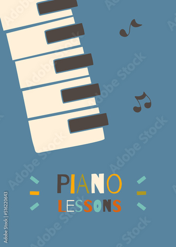 Piano classes for children - printable vector poster. Flat kids illustration.