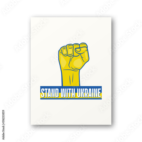 Stand with Ukraine. Raised Up Clenched Fist. Symbol of Struggle, Protest, Support Ukraine. No War. Vector Illustration. Slogan, Call for Peace, Support for Ukraine. Stop War. Tshirt, Plackard Print